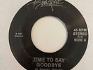 Private Hard Rock 45 BLACKOUT Time To Say Goodbye/(She Got A) Mustache HEAR