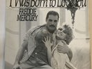 freddie mercury i was born to love you 7”Brasile 1985  TOP 10 RARITIES