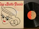 Miss Bette Davis, Vinyl LP, Made In UK, AUTOGRAPHED By Bette Davis