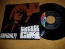 EX GERMAN LIBERTY P/S 45 - KIM FOWLEY - BUBBLE GUM