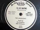SWALLOWS I'll Be Waiting b/w It Feels So Good 78 PROMO KING 4676 Doo Wop WLP