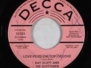 Northern Soul 45 - Ray Scott - Love Piled On Top Of Love - Decca - mp3