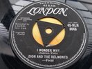 DION AND THE BELMONTS I Wonder Why UK 1958 London Tri HLH 8646