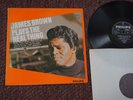 JAMES BROWN Plays The Real Thing (UK 1st Press Mono LP 1967) Mod Jazz Breaks. EX