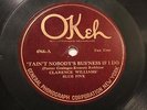 JAZZ CLARENCE WILLIAMS' BLUE FIVE BECHET 'Tain't Noboby'sBus'nessIfIDo OKEH 4966