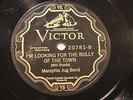 JAZZ BLUES MEMPHIS JUG BAND I'm Looking For The Bully Of The Town VICTOR 20781