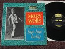 MARY WELLS Bye Bye Baby (Oriole UK 1st Press LP 1963) Tamla Motown Northern Soul