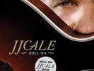 JJ Cale - Roll On