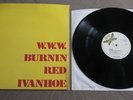 Burning Red Ivanhoe - W.W.W Vinyl Record LP 1971 Dandelion Danish Prog EX