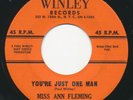 MISS ANN FLEMING You're Just One Man WINLEY Killer R&B Soul Rocker 45 Hear