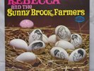 Rebecca and the Sunny Brook Farmers 