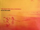 The Sure Fire Soul Ensemble ‎– Out On The Coast : SEALED VINYL LP GATEFOLD