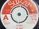 JOE WHITE Yesterday I Am Free SUGAR SU103 XDR46659 1970 Vinyl 7” PROMO DEMO NM