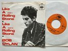 Bob Dylan 45 + Picture Sleeve Like a Rolling Stone￼ Holland Version 2