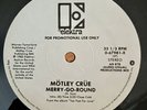 Motley Crue Merry-Go-Round White Label Promo 12” Single Hard To Find