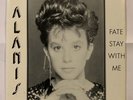 Rare Alanis Morissette Vinyl Record - Fate Stay With Me 1987