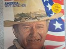 John Wayne America, Why I Love Her LP - SEALED - Vintage