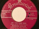 NORTHERN SOUL Barbara Acklin AM I THE SAME GIRL Brunswick 45 rare Canadian NM