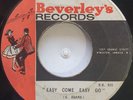 45 ROCKSTEADY / THE PIONEERS / EASY COME EASY GO / BEVERLEY'S / LISTEN
