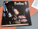 Lp Feeling B DDR - Punk ( später Rammstein ) wir kriegen euch alle 1991  P MUSIK