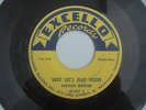 Arthur Gunter - Baby Let's Play House 1954 USA 45 EXCELLO