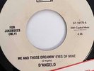 D'ANGELO Me And Those Dreamin' Eyes Of Mine BROWN SUGAR EMI Jukebox Only 45 Rpm
