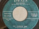 DOO WOP 45 FIVE DISCS DWAIN 803 MY CHINESE GIRL / ROSES