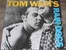 Tom Waits Rain Dogs 2007 + The Heart Of Saturday Night 2010 180g
