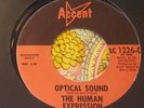 Classic Garage Psych 45 Human Expression Optical Sound / Calm Me Down EX HEAR
