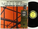 Gil Melle Quartet - Melle Plays Primitive Modern LP - Prestige - OJC-1712 VG++