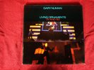 GARY NUMAN living ornaments 79 and 80... LP 33T VINYLE
