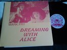 MARK FRY - DREAMING WITH ALICE,1971 UK ACID FOLK PSYCH RE ,PLAYED ONCE