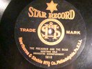 78 : RARE LABEL :STAR 5818-ARTHUR COLLINS -PREACHER AND THE BEAR  - E