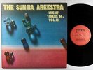 Sun Ra Arkestra - Live At Praxis '84 Vol. III LP - Praxis Greece VG++