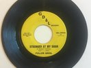FULLER BROS STRANGER AT MY DOOR/STRANGER AT MY DOOR GD&L RECORDS VG+