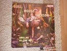 BULL MOOSE JACKSON-SINGS HIS ALL TIME HITS-US MONO 1959-C:M TO NM- / R:NM- TO EX