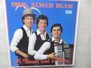 LP ORIG.ALMER BUAM - A GAUDI UND A HETZ - KOCH-RECORDS 1982
