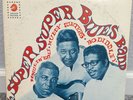 The Super Super Blues Band LP - Howlin Wolf, Muddy Waters, Bo Diddley - LPS 3010