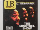 12“ Vinyl – LP - Little Brother – The Minstrel Show – 671678106716 