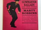 MARTY ROBBINS Gunfighter Ballads 6 Eye Mono Columbia VG+ CL 1349 LP