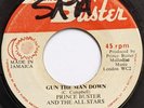 TOP SKA - PRINCE BUSTER ALL STARS - GUN THE MAN DOWN 7