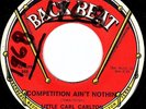 Northern Soul - Little Carl Carlton - Competition ain't nothing - US Back Beat