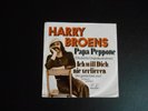 Harry Broens / Papa Peppone / Ich will dich nie verlieren / 7
