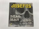 JOSEFUS DEAD MAN TRUE FIRST PRESS HOOKAH RECORDS VINYL 8.0, SLEEVE 7.0 IN SW