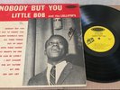SOUL LP LITTLE LIL BOB AND THE LOLLIPOPS NOBODY BUT YOU LA LOUISIANNE 113