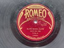 78-ROMEO-Salty Dog Sam (Sam Collins) - 5106 - A-Slow Mama Slow / B-New Salty Dog