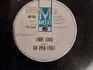 PINK FINKS - LOUIE, LOUIE / GOT LOVE IF YOU WANT IT, MOJO , 1965 - RARE  - VG-