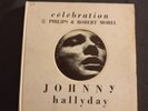 JOHNNY HALLYDAY LIVRE CELEBRATION ORIGINAL DE 1968 .