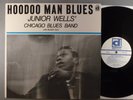 Junior Wells' Chicago Blues Band With Buddy Guy  Hoodoo Man Blues  Later Issue