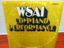 WSAI Command Performance, Double Vinyl Album, Post Records, 1970